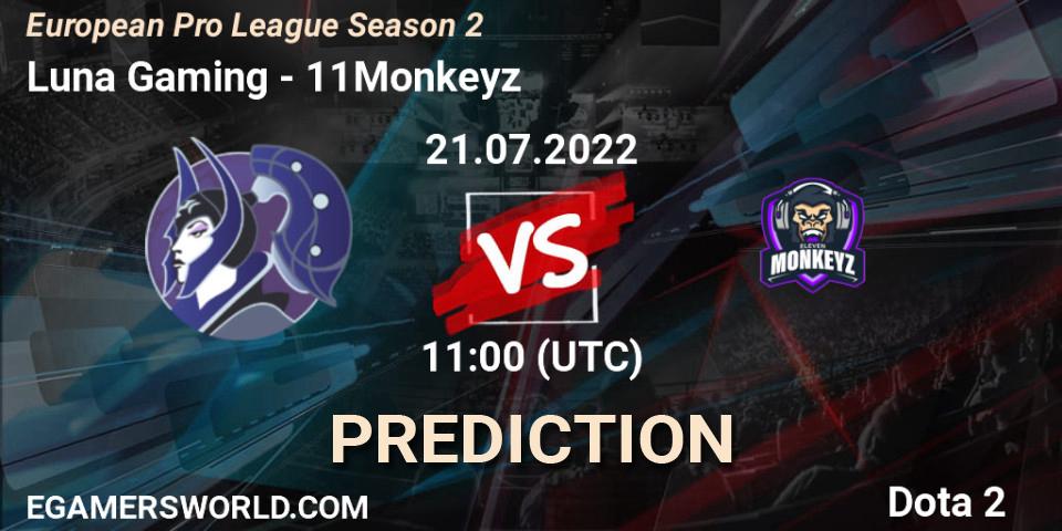 Prognoza Luna Gaming - 11Monkeyz. 21.07.2022 at 11:13, Dota 2, European Pro League Season 2