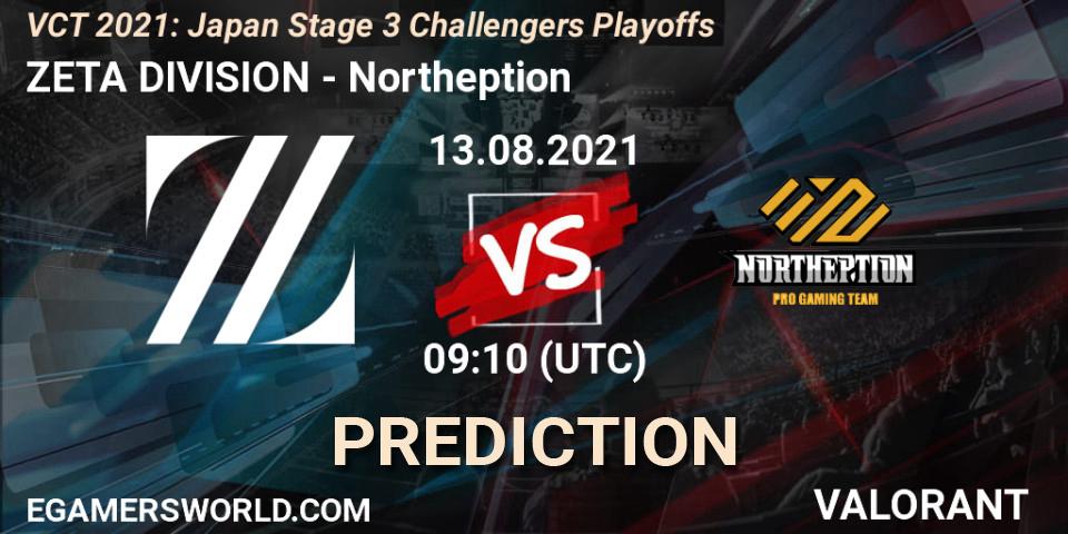 Prognoza ZETA DIVISION - Northeption. 13.08.2021 at 09:10, VALORANT, VCT 2021: Japan Stage 3 Challengers Playoffs