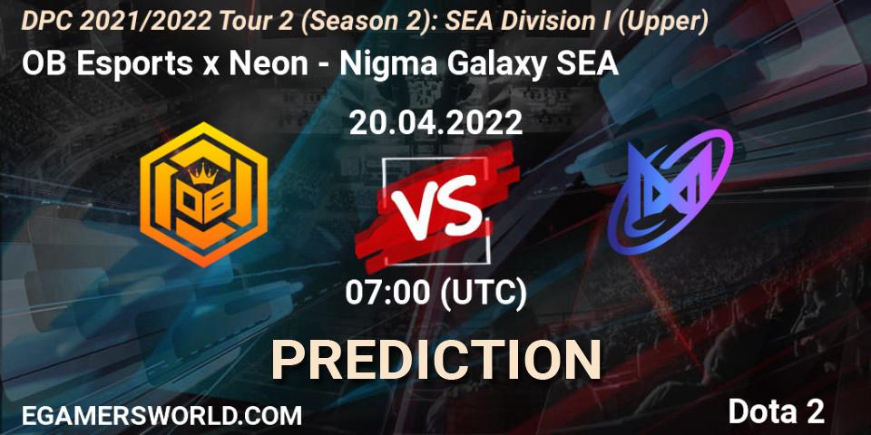 Prognoza OB Esports x Neon - Nigma Galaxy SEA. 20.04.2022 at 07:01, Dota 2, DPC 2021/2022 Tour 2 (Season 2): SEA Division I (Upper)