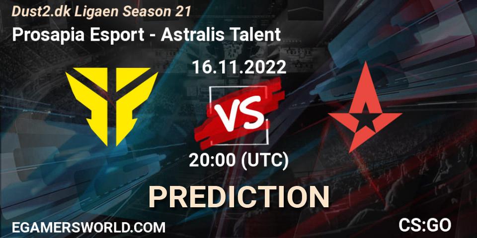 Prognoza Prosapia Esport - Astralis Talent. 16.11.2022 at 20:00, Counter-Strike (CS2), Dust2.dk Ligaen Season 21