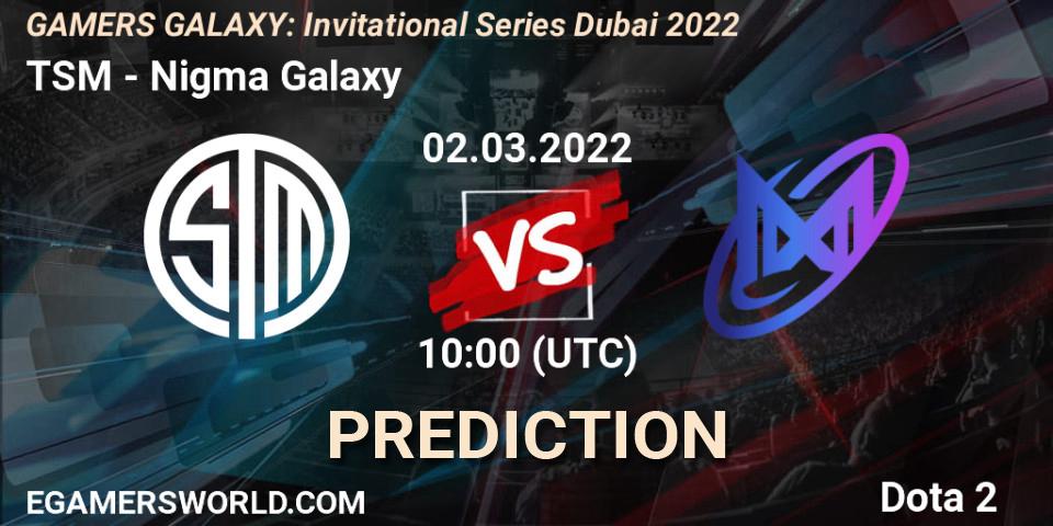 Prognoza TSM - Nigma Galaxy. 02.03.2022 at 10:00, Dota 2, GAMERS GALAXY: Invitational Series Dubai 2022