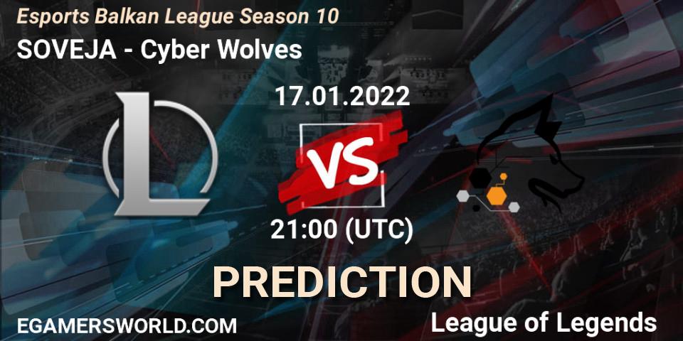 Prognoza SOVEJA - Cyber Wolves Esports. 17.01.2022 at 21:15, LoL, Esports Balkan League Season 10