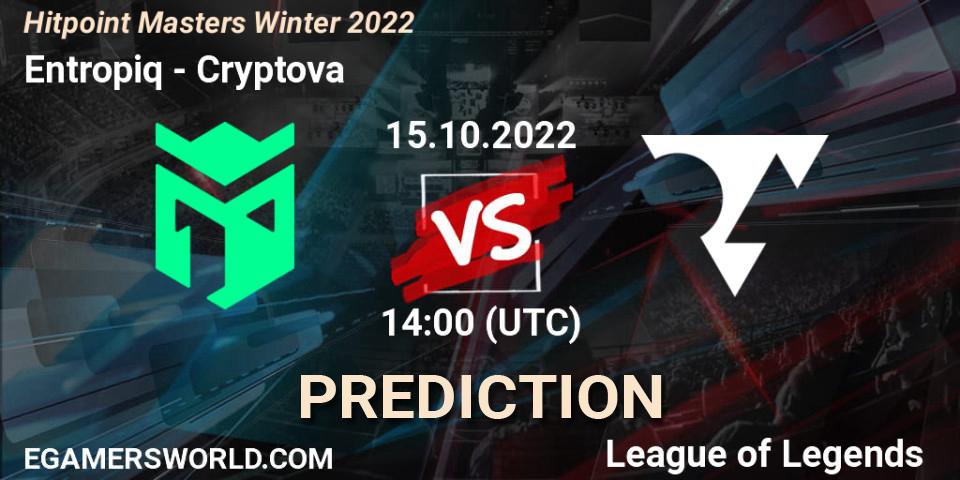 Prognoza Entropiq - Cryptova. 16.10.2022 at 13:50, LoL, Hitpoint Masters Winter 2022