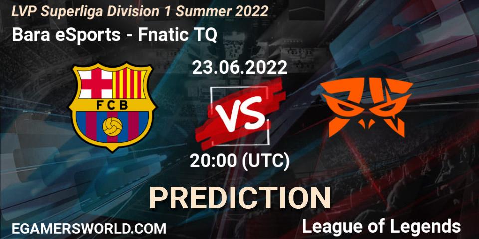 Prognoza Barça eSports - Fnatic TQ. 23.06.2022 at 20:00, LoL, LVP Superliga Division 1 Summer 2022