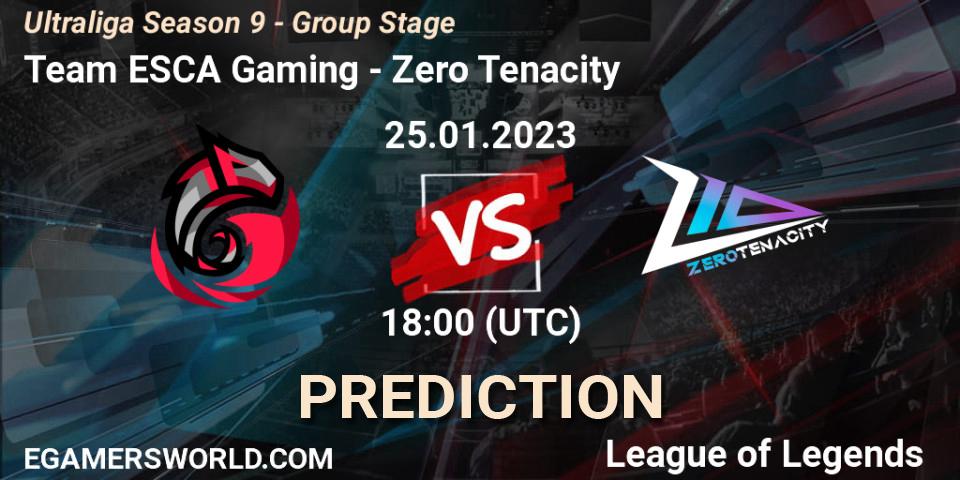 Prognoza Team ESCA Gaming - Zero Tenacity. 25.01.2023 at 18:00, LoL, Ultraliga Season 9 - Group Stage