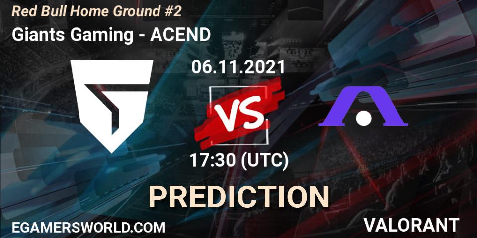 Prognoza Giants Gaming - ACEND. 06.11.2021 at 16:20, VALORANT, Red Bull Home Ground #2