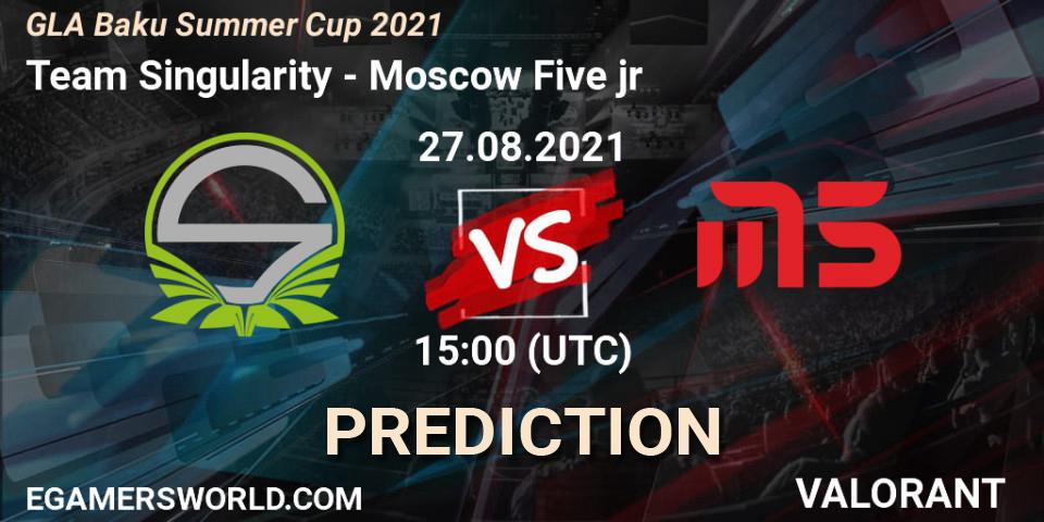 Prognoza Team Singularity - Moscow Five jr. 27.08.2021 at 15:00, VALORANT, GLA Baku Summer Cup 2021
