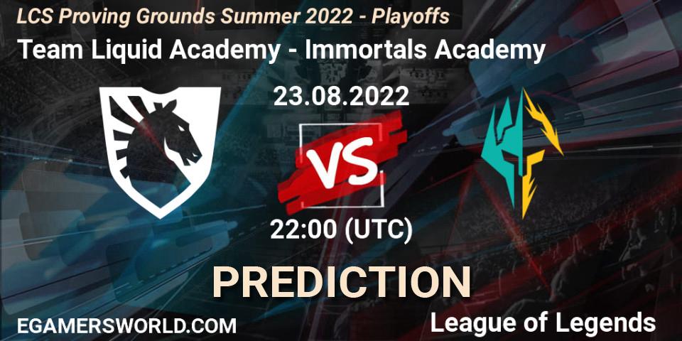 Prognoza Team Liquid Academy - Immortals Academy. 23.08.2022 at 22:00, LoL, LCS Proving Grounds Summer 2022 - Playoffs