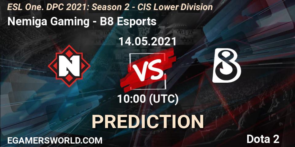 Prognoza Nemiga Gaming - B8 Esports. 14.05.2021 at 09:58, Dota 2, ESL One. DPC 2021: Season 2 - CIS Lower Division