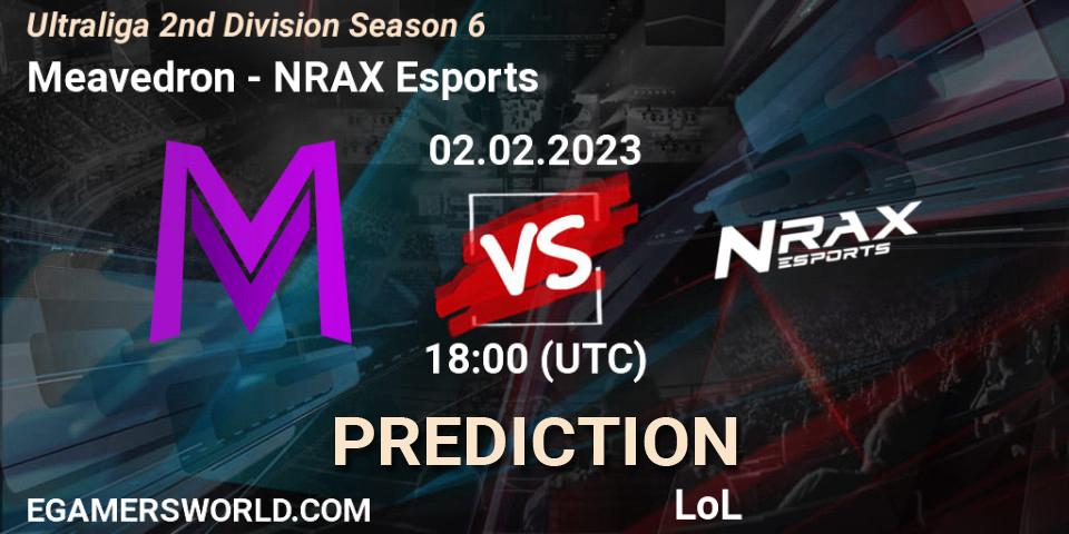 Prognoza Meavedron - NRAX Esports. 02.02.2023 at 18:00, LoL, Ultraliga 2nd Division Season 6