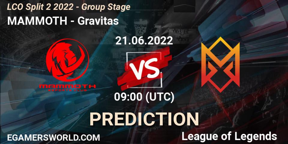 Prognoza MAMMOTH - Gravitas. 21.06.2022 at 09:00, LoL, LCO Split 2 2022 - Group Stage