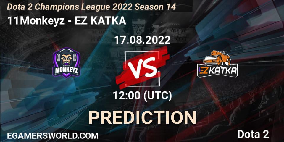 Prognoza 11Monkeyz - EZ KATKA. 17.08.2022 at 12:01, Dota 2, Dota 2 Champions League 2022 Season 14