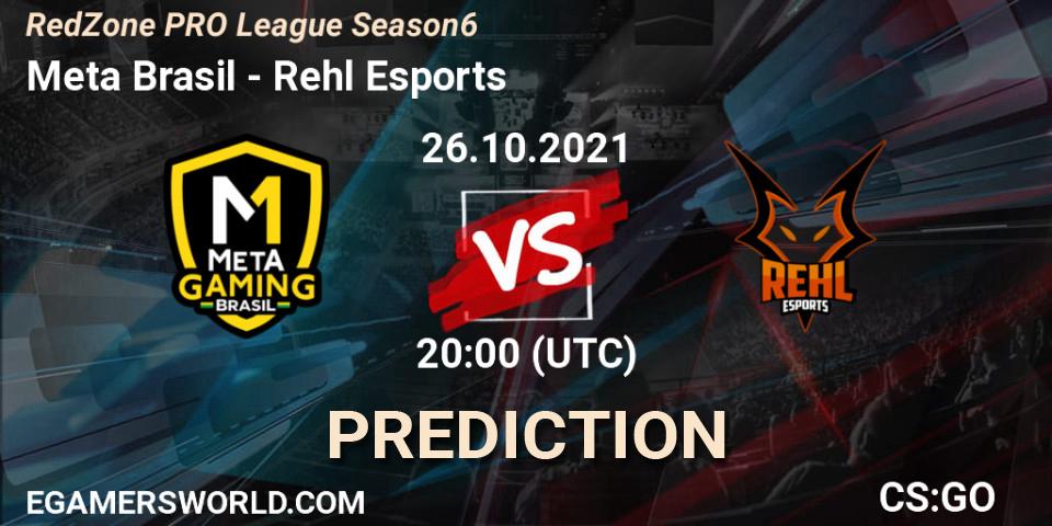 Prognoza Meta Gaming BR - Rehl Esports. 26.10.2021 at 20:00, Counter-Strike (CS2), RedZone PRO League Season 6