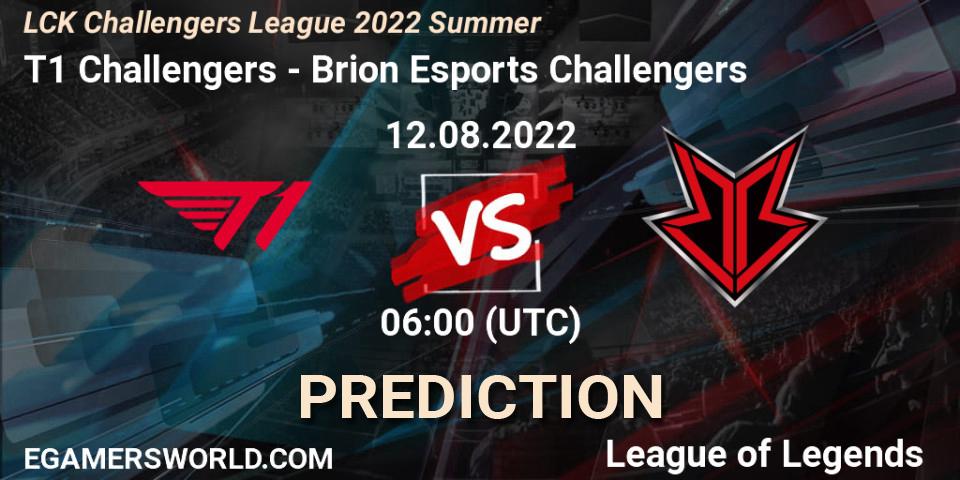 Prognoza T1 Challengers - Brion Esports Challengers. 12.08.2022 at 06:00, LoL, LCK Challengers League 2022 Summer