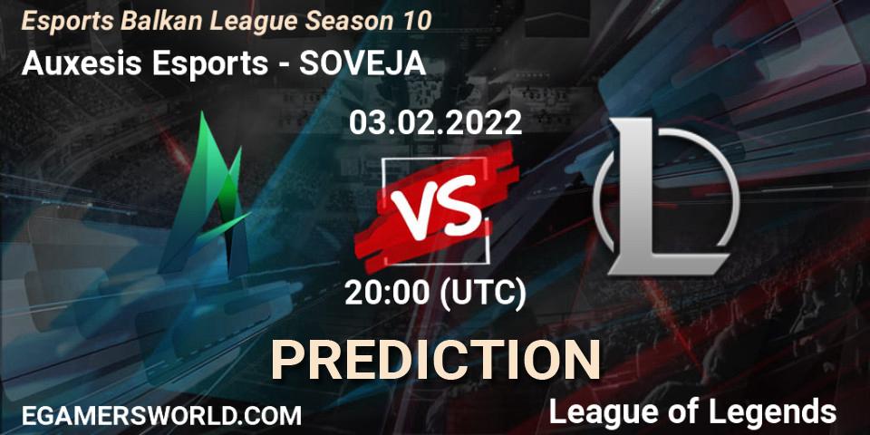 Prognoza Auxesis Esports - SOVEJA. 03.02.2022 at 20:00, LoL, Esports Balkan League Season 10