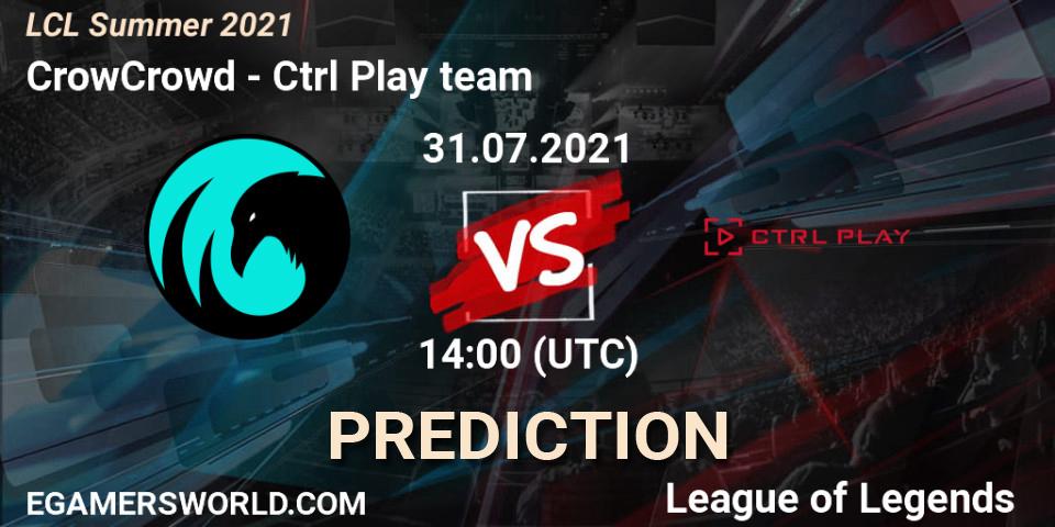 Prognoza CrowCrowd - Ctrl Play team. 31.07.2021 at 14:00, LoL, LCL Summer 2021