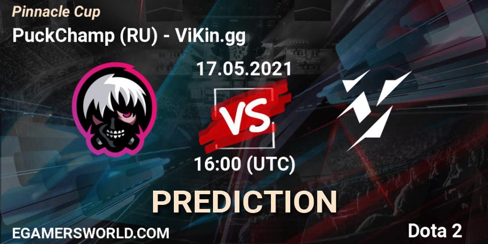 Prognoza PuckChamp (RU) - ViKin.gg. 17.05.2021 at 16:02, Dota 2, Pinnacle Cup 2021 Dota 2