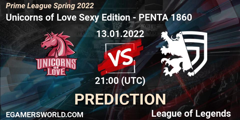 Prognoza Unicorns of Love Sexy Edition - PENTA 1860. 13.01.2022 at 21:20, LoL, Prime League Spring 2022
