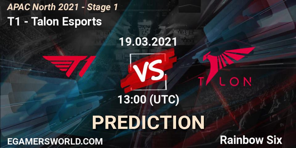 Prognoza T1 - Talon Esports. 19.03.2021 at 15:00, Rainbow Six, APAC North 2021 - Stage 1