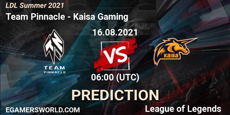 Prognoza Team Pinnacle - Kaisa Gaming. 16.08.2021 at 07:00, LoL, LDL Summer 2021
