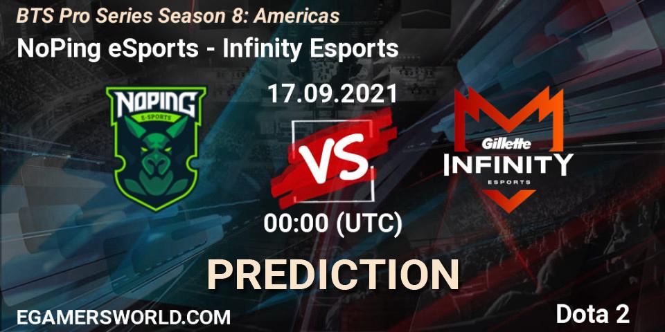 Prognoza NoPing eSports - Infinity Esports. 17.09.2021 at 01:31, Dota 2, BTS Pro Series Season 8: Americas