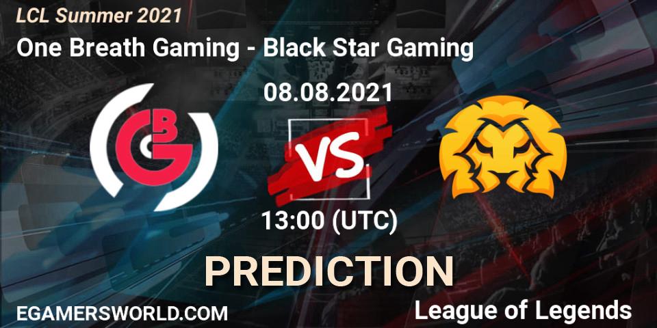 Prognoza One Breath Gaming - Black Star Gaming. 08.08.2021 at 13:00, LoL, LCL Summer 2021
