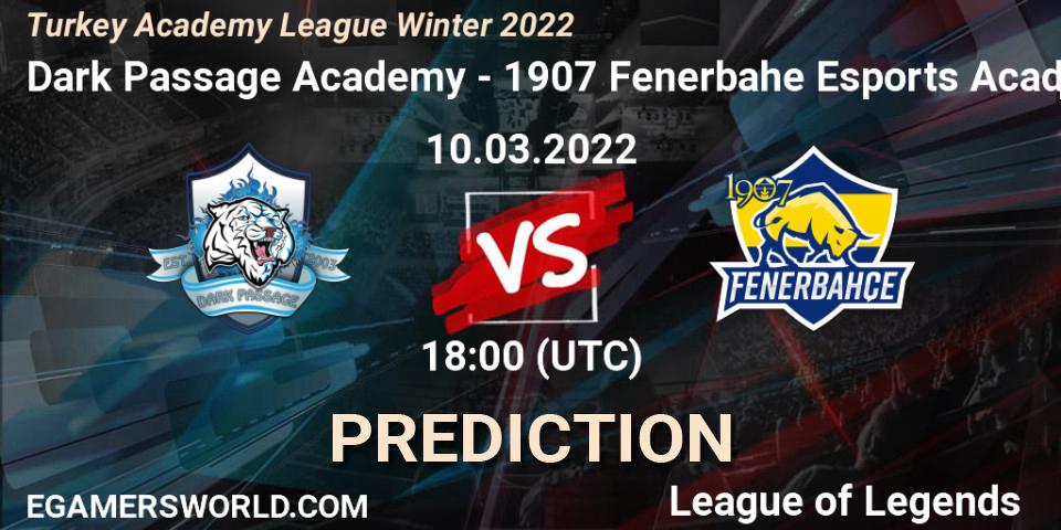 Prognoza Dark Passage Academy - 1907 Fenerbahçe Esports Academy. 10.03.2022 at 18:00, LoL, Turkey Academy League Winter 2022