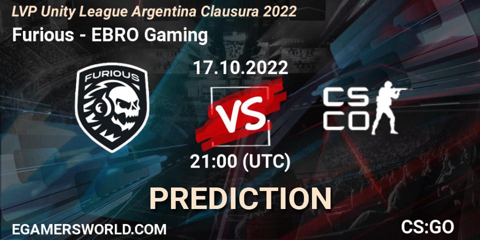 Prognoza Furious - EBRO Gaming. 17.10.2022 at 21:00, Counter-Strike (CS2), LVP Unity League Argentina Clausura 2022