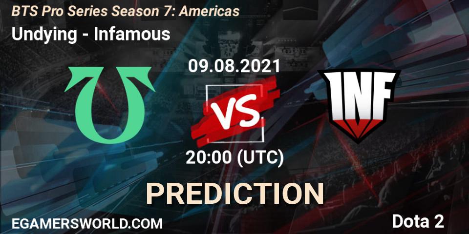 Prognoza Undying - Infamous. 09.08.2021 at 20:01, Dota 2, BTS Pro Series Season 7: Americas