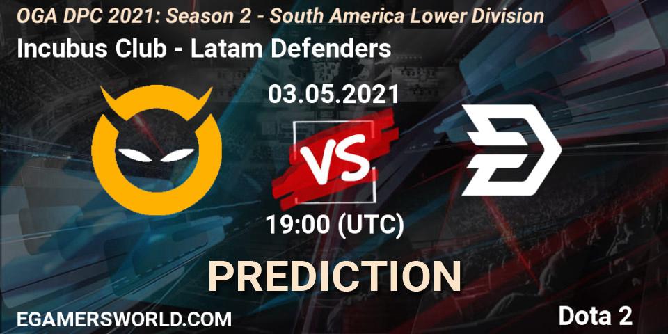 Prognoza Incubus Club - Latam Defenders. 03.05.2021 at 19:01, Dota 2, OGA DPC 2021: Season 2 - South America Lower Division 