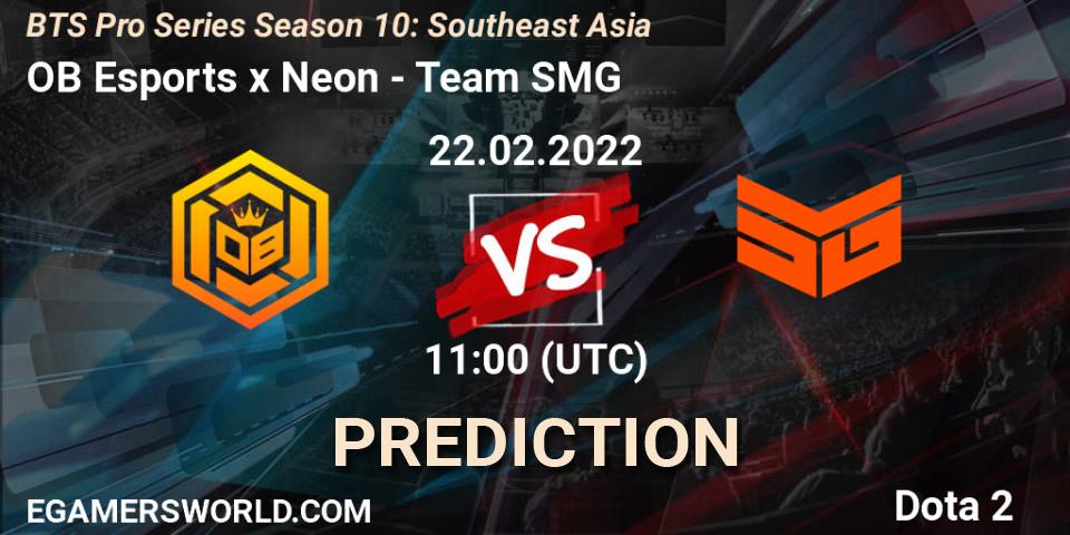 Prognoza OB Esports x Neon - Team SMG. 22.02.2022 at 11:03, Dota 2, BTS Pro Series Season 10: Southeast Asia