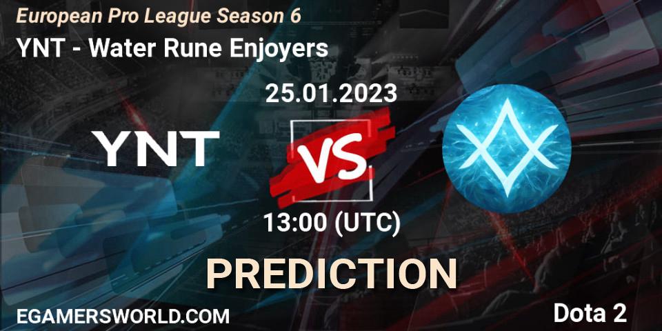 Prognoza YNT - Water Rune Enjoyers. 25.01.23, Dota 2, European Pro League Season 6