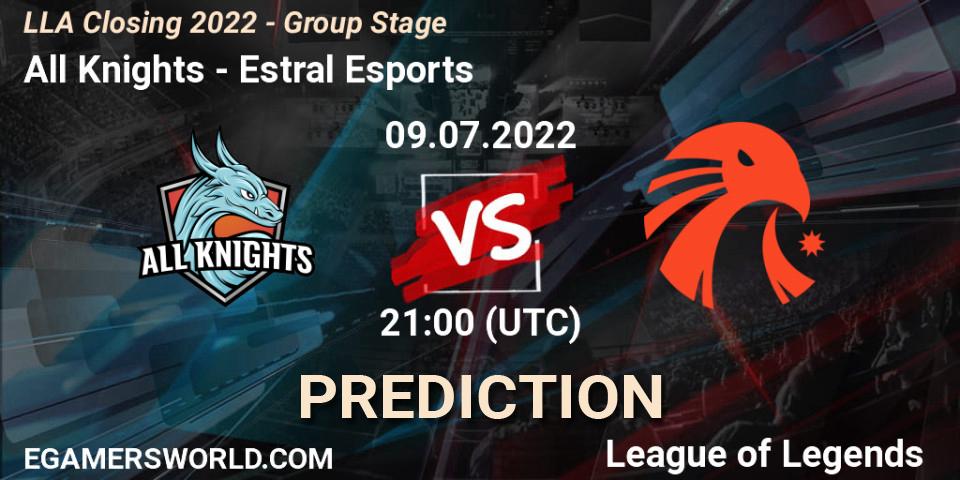 Prognoza All Knights - Estral Esports. 09.07.2022 at 21:00, LoL, LLA Closing 2022 - Group Stage
