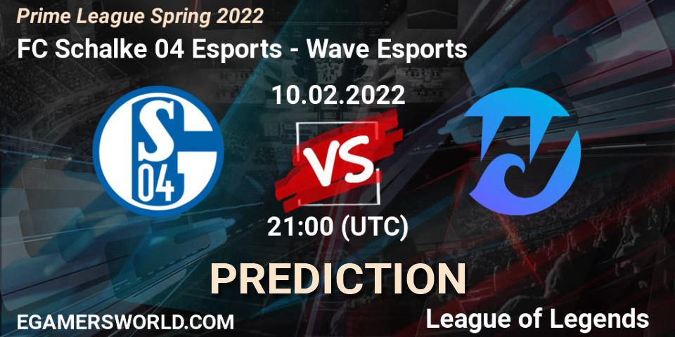 Prognoza FC Schalke 04 Esports - Wave Esports. 10.02.2022 at 21:30, LoL, Prime League Spring 2022
