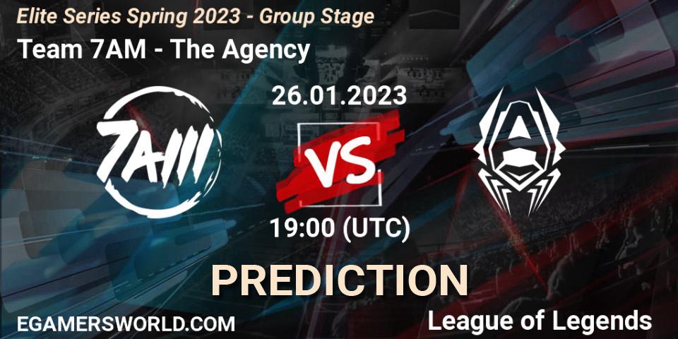 Prognoza Team 7AM - The Agency. 26.01.2023 at 19:00, LoL, Elite Series Spring 2023 - Group Stage