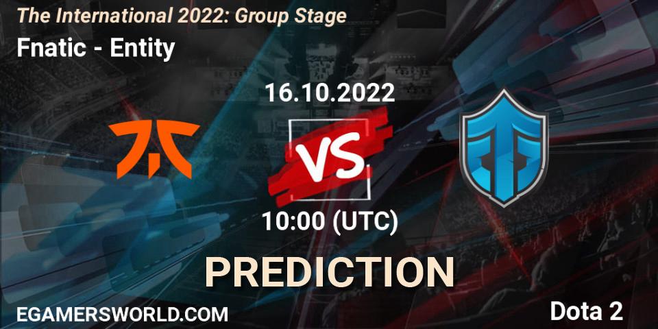 Prognoza Fnatic - Entity. 16.10.2022 at 11:21, Dota 2, The International 2022: Group Stage
