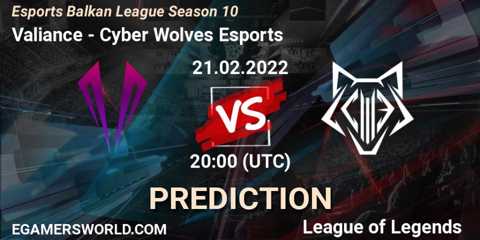 Prognoza Valiance - Cyber Wolves Esports. 21.02.2022 at 20:00, LoL, Esports Balkan League Season 10