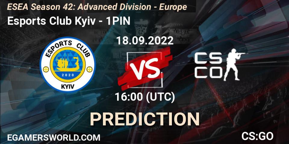 Prognoza Esports Club Kyiv - 1PIN. 18.09.2022 at 16:00, Counter-Strike (CS2), ESEA Season 42: Advanced Division - Europe
