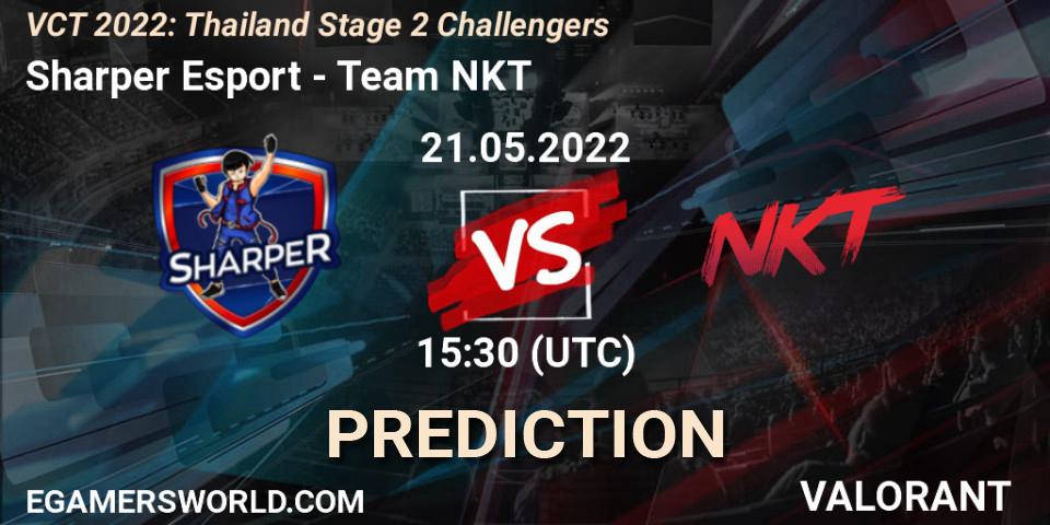 Prognoza Sharper Esport - Team NKT. 21.05.22, VALORANT, VCT 2022: Thailand Stage 2 Challengers