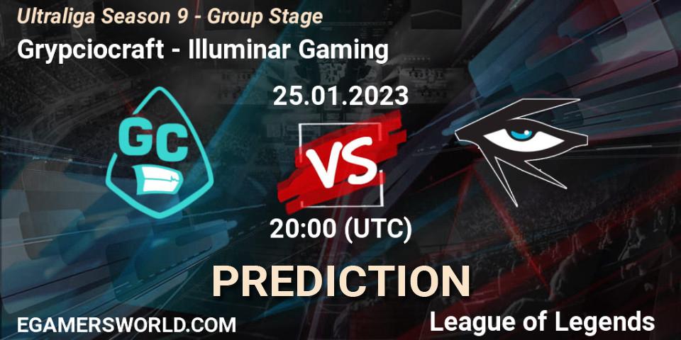 Prognoza Grypciocraft - Illuminar Gaming. 25.01.2023 at 20:00, LoL, Ultraliga Season 9 - Group Stage