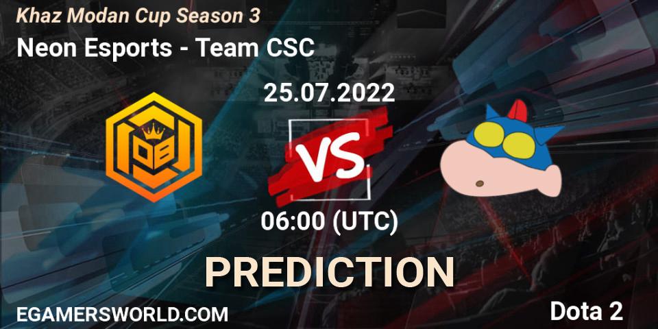 Prognoza Neon Esports - Team CSC. 25.07.2022 at 06:12, Dota 2, Khaz Modan Cup Season 3