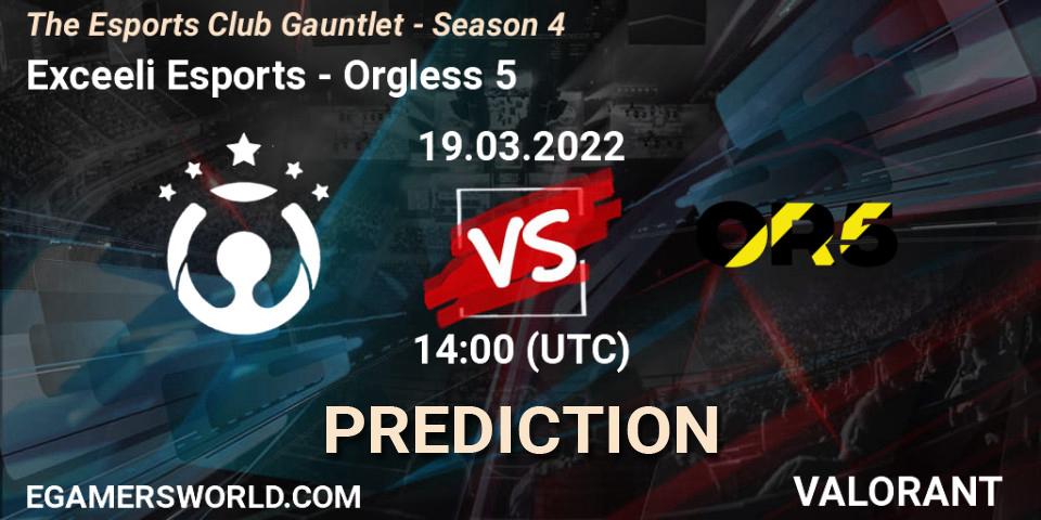 Prognoza Exceeli Esports - Orgless 5. 20.03.2022 at 14:00, VALORANT, The Esports Club Gauntlet - Season 4