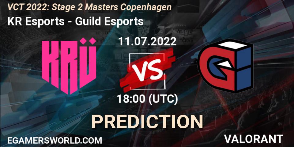Prognoza KRÜ Esports - Guild Esports. 11.07.2022 at 19:00, VALORANT, VCT 2022: Stage 2 Masters Copenhagen