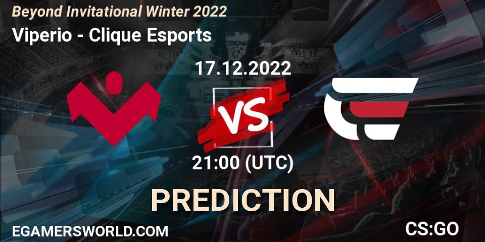 Prognoza Viperio - Clique Esports. 17.12.22, CS2 (CS:GO), Beyond Invitational Winter 2022