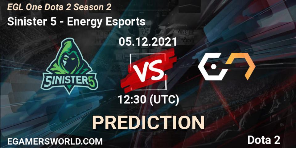 Prognoza Sinister 5 - Energy Esports. 05.12.2021 at 12:35, Dota 2, EGL One Dota 2 Season 2