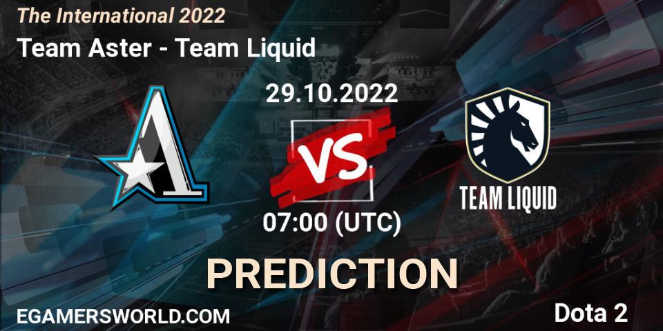 Prognoza Team Aster - Team Liquid. 29.10.22, Dota 2, The International 2022