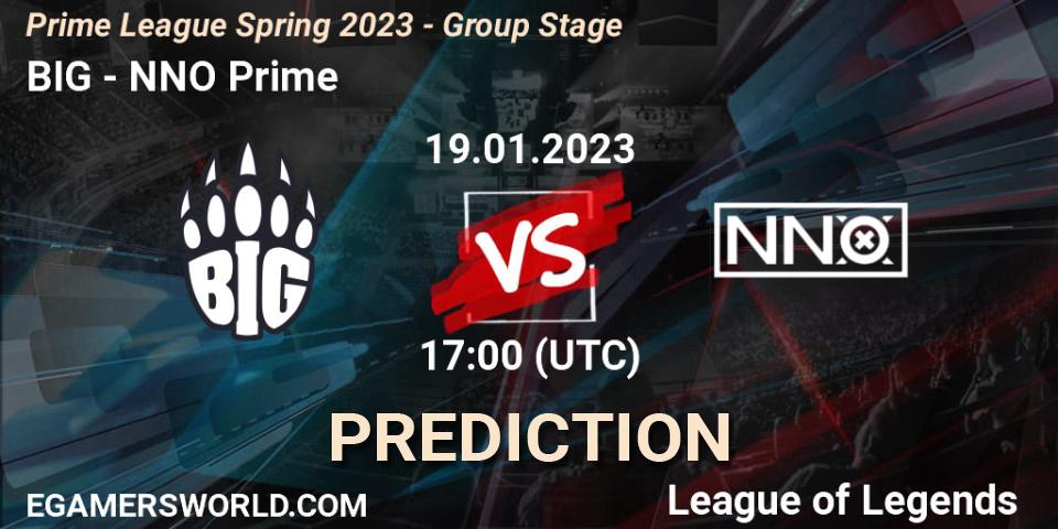 Prognoza BIG - NNO Prime. 19.01.2023 at 20:00, LoL, Prime League Spring 2023 - Group Stage