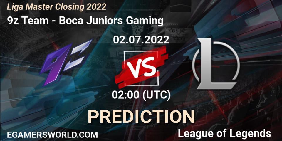 Prognoza 9z Team - Boca Juniors Gaming. 02.07.22, LoL, Liga Master Closing 2022