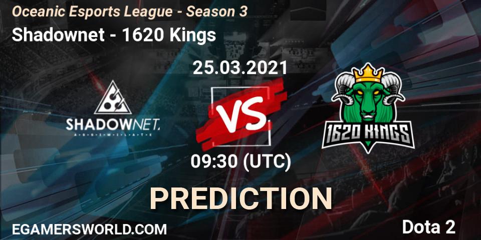Prognoza Shadownet - 1620 Kings. 25.03.2021 at 09:58, Dota 2, Oceanic Esports League - Season 3