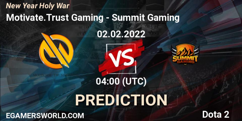 Prognoza Motivate.Trust Gaming - Summit Gaming. 02.02.2022 at 04:03, Dota 2, New Year Holy War